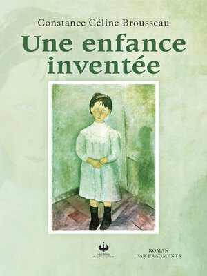 cover image of Une enfance inventée